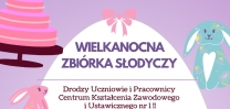 Wielkanocna zbiórka słodyczy